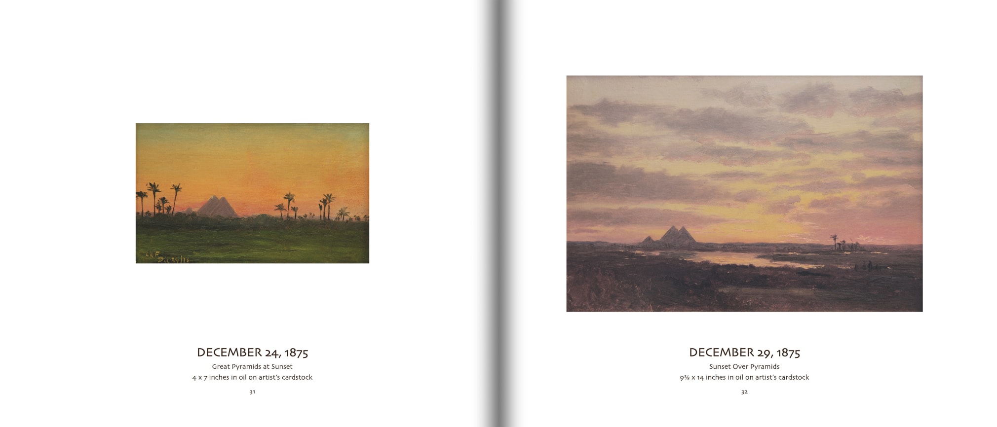 Pages 31 and 32 of IN SEARCH OF THE SOURCE: Paintings of the Nile and Beyond by Lockwood de Forest (1850-1932) pages with images of &quot;Great Pyramids at Sunset&quot;, Dec. 24, 1875 and &quot;Sunset over Pyramids&quot;, Dec. 29, 1875 by Lockwood de Forest (1850-1932)