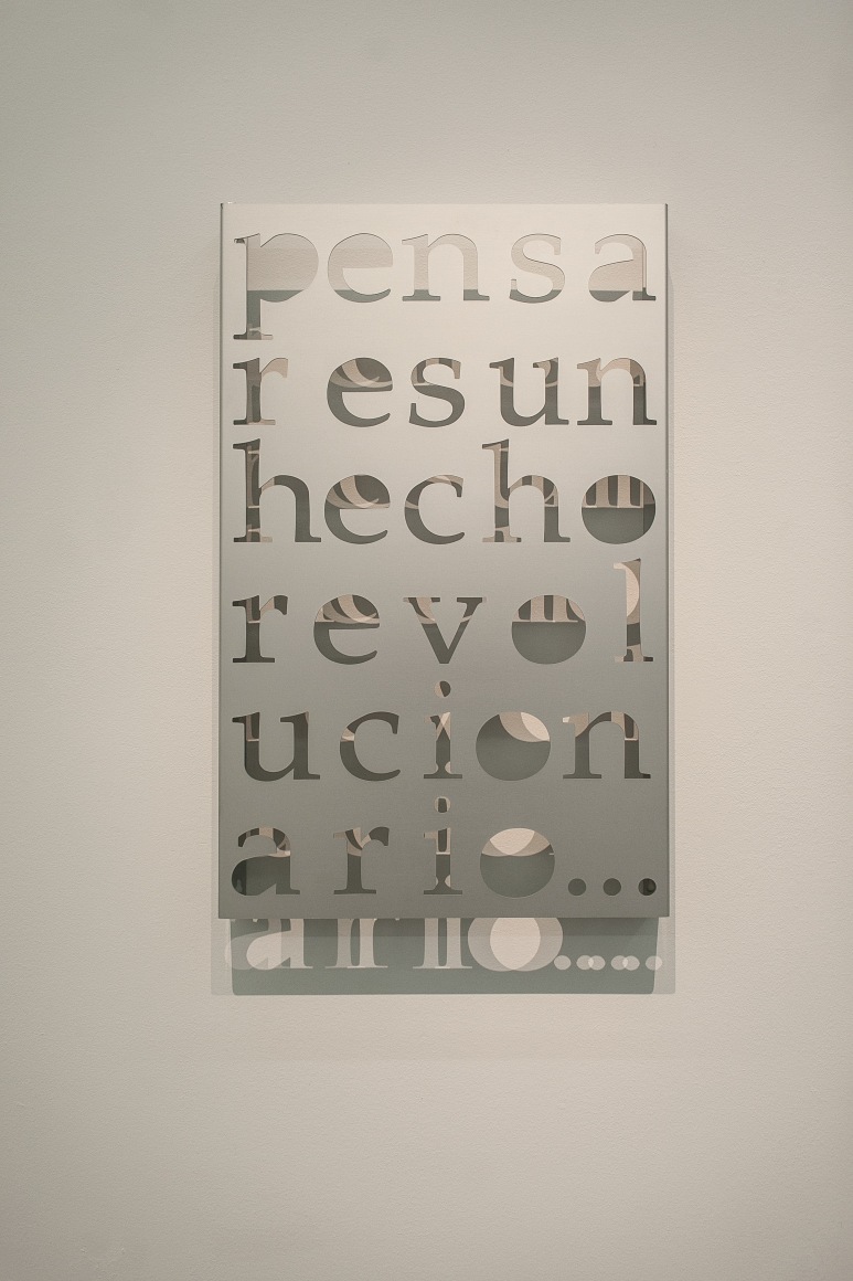 Marie Orensanz, Pensar es un hecho revolucionario, 2010. Hydro-cut Aluminum, 20 x 31 3/4 x 3 in. (50.8 x 80.6 x 7.6 cm.)