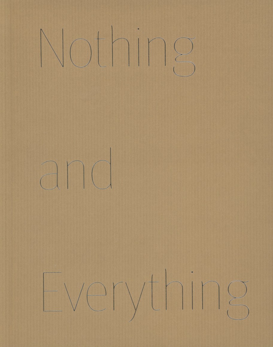 Nothing and Everything