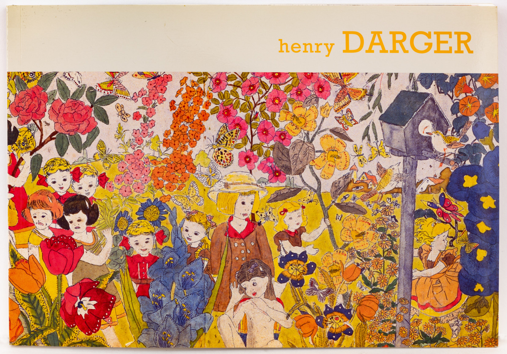アート・デザイン・音楽 Henry Darger Art and Selected Writings Henry Darger : Art and Selected Writings by Michael