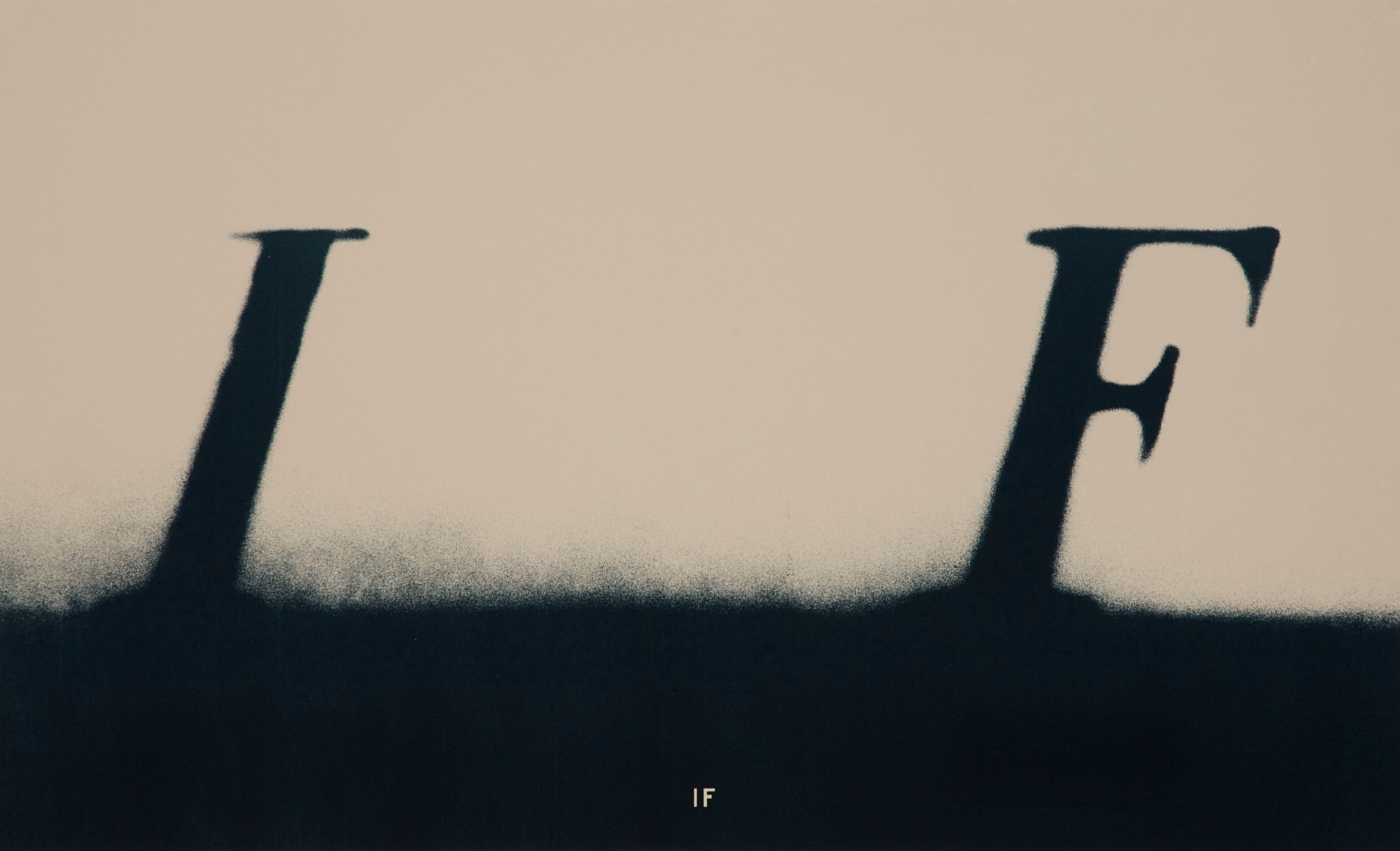 Ed Ruscha  If, 2000  Lithograph