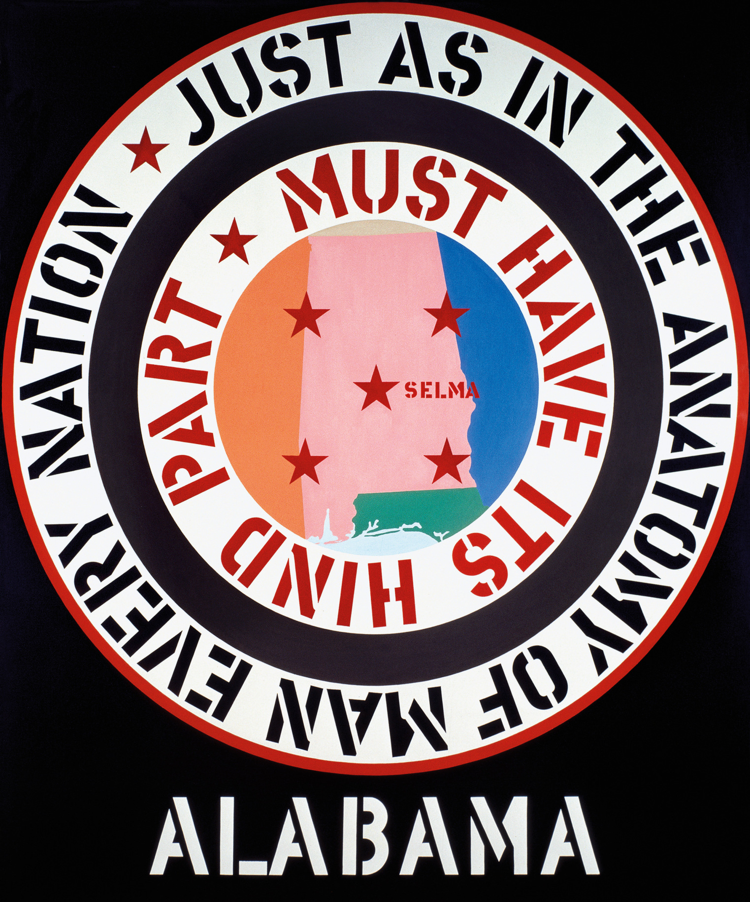 A 70 by 60 inch black canvas with the title, Alabama, painted in white stenciled letters across the center bottom edge of the painting. Above the title and dominating the canvas is a large circle consisting of a pink image of the state of Alabama, with Selma shown on the map. Around this image is a white ring with stenciled red text surrounded by a black ring and another white ring with black stenciled text. The text reads, starting in the outer ring, &quot;Just as in the anatomy of man every nation,&quot; and in the inner ring &quot;must have its hind part.&quot;