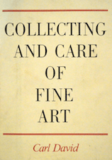 Collecting and Care of Fine Art