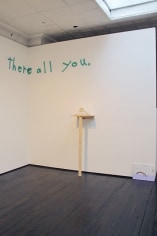 'There all you' written on gallery walls