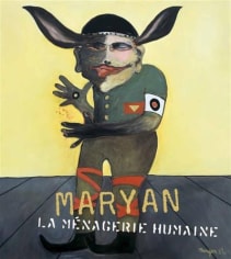 Maryan. La M&eacute;nagerie Humaine.; Mus&eacute;e d&rsquo;art et d&rsquo;histoire du Juda&iuml;sme and Flammarion Editions, Paris (France), 2013.