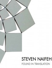 Steven Naifeh: Found in Translation at Middle Eastern Center for the Arts (MECA) Catalogue