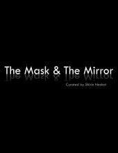 The Mask and the Mirror: Curated by Shirin Neshat Catalogue