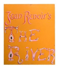 Jean Renoir&#039;s The Rivers