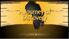 A Journey of Discovery - John Banovich-PBS