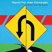Beyond Pop: Allan D'Arcangelo