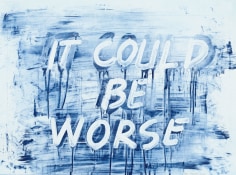 Mel Bochner, It Could Be Worse, 2023