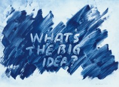 Mel Bochner, What's The Big Idea?, 2023