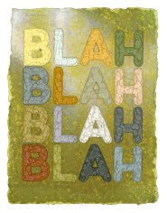 Mel Bochner Blah, Blah, Blah, 2010