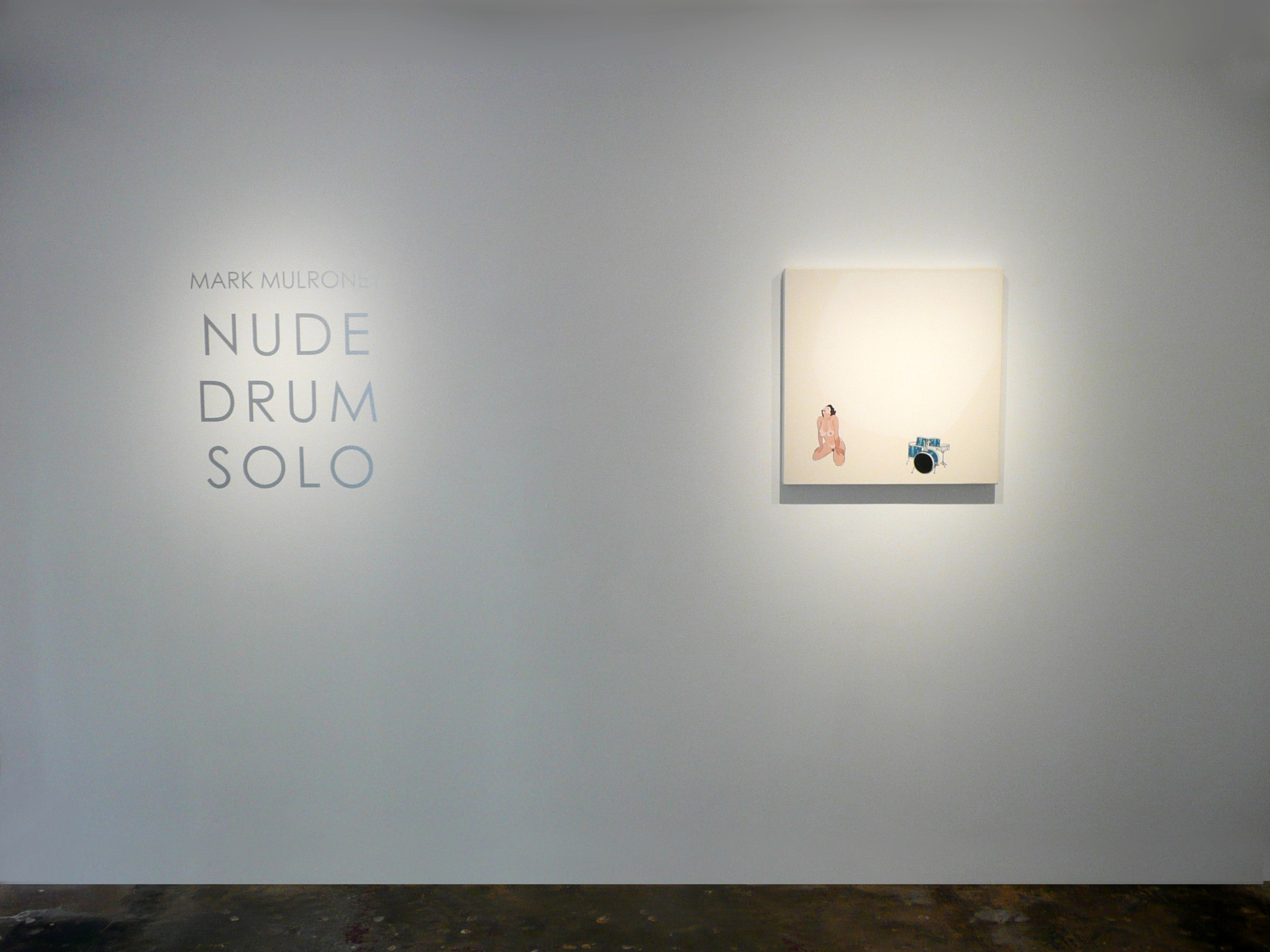 Installation View of Mark Mulroney: Nude Drum Solo
