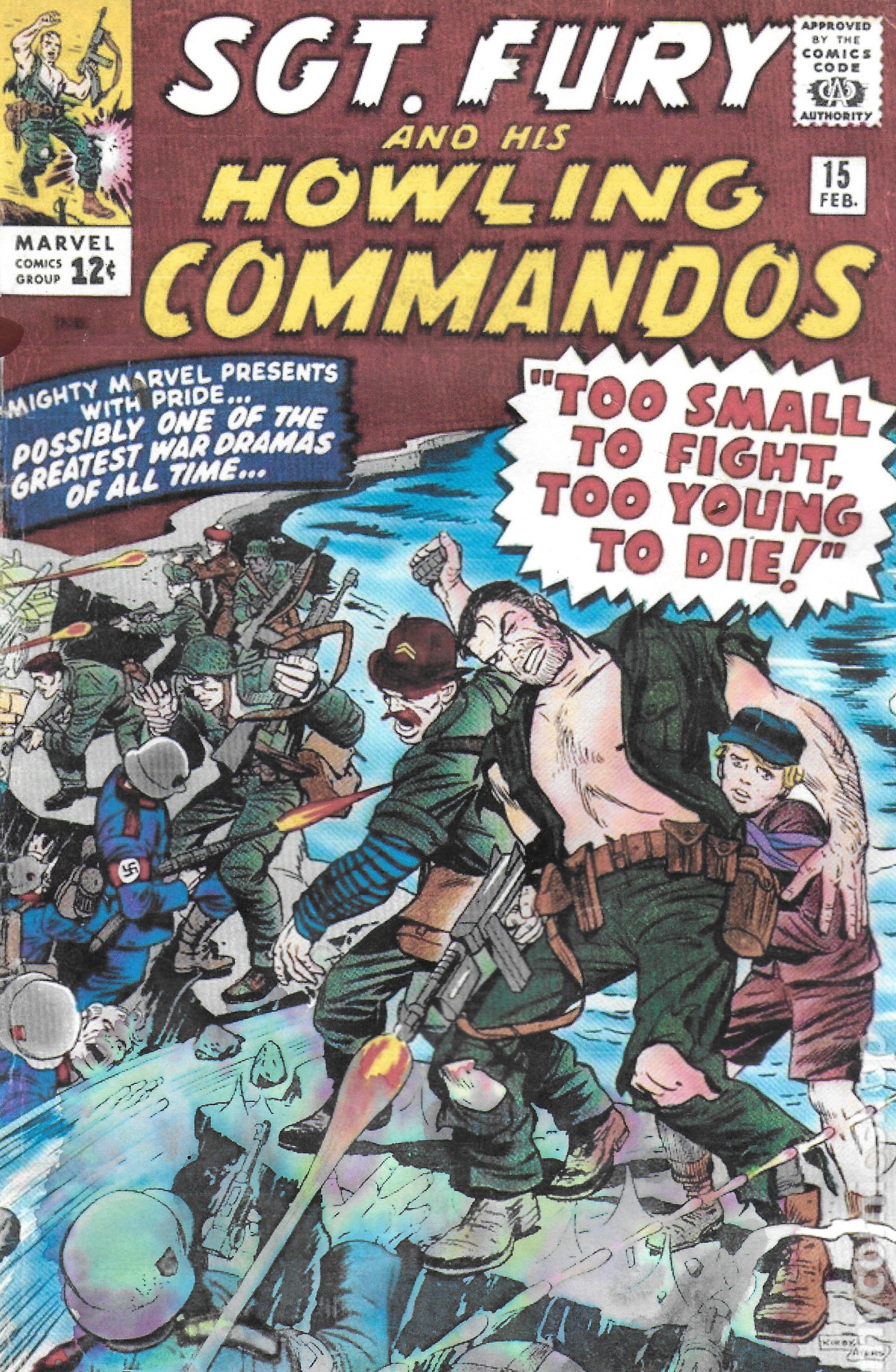 Ivan Morley&amp;#39;s personal copy of&amp;nbsp;Sgt. Fury and his Howling Commandos, Vol. 1, No. 15, published&amp;nbsp;by Marvel Comics,&amp;nbsp;February&amp;nbsp;15, 1965; the artist&amp;nbsp;hand-embellished the cover with watercolor as a study for&amp;nbsp;Sgt. Fury,&amp;nbsp;2020