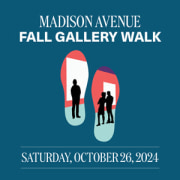 Madison Avenue Gallery Walk