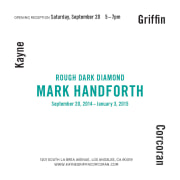 Exhibition announcement for Mark Handforth at Kayne Griffin Corcoran, Los Angeles