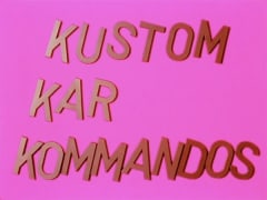 Kenneth Anger, Kustom Kar Kommandos, 1965