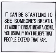Jenny Holzer, Living Series: It can be startling to see one&#039;s, 1981
