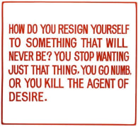 Jenny Holzer, Living Series: How do you resign yourself to, 1981
