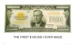 The First $100,000 I Ever Made, 2012
