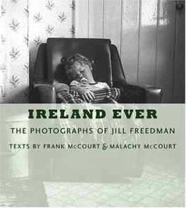 Ireland Ever by Jill Freedman