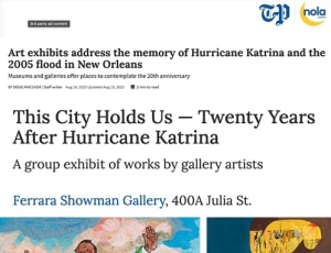 Nola.com - &quot;Art exhibits address the memory of Hurricane Katrina and the 2005 flood in New Orleans&quot;