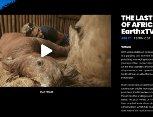 The Last Horns of Africa Debuts at the EarthX Film Festival