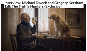Interview: Michael Dweck and Gregory Kershaw Talk The Truffle Hunters