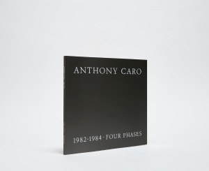 Anthony Caro 1982-1984 Four Phases Catalogue Cover