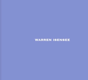 Warren Isensee - Danese exhibition catalogue