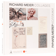 Richard Meier: Collages