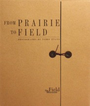 Terry Evans: From Prairie to Field