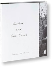 Easter and Oak Trees