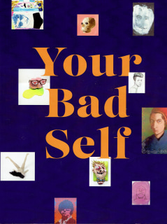 Your Bad Self