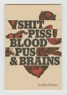Shit Piss Blood Pus &amp; Brains