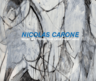 Nicolas Carone: What Matters - The Late Paintings