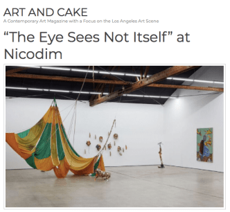 'The Spiritual Manifested in the Material: The Eye Sees Not Itself at Nicodim Gallery' in Art &amp; Cake