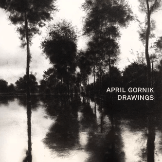 April Gornik: Drawings