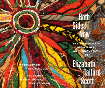 Both Sides Now: The Spirituality, Resilience, and Innovation of Elizabeth Talford Scott