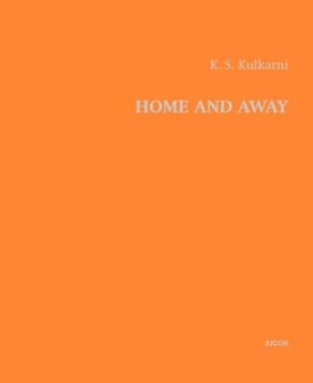 K. S. Kulkarni | Home and Away