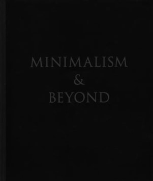 Minimalism &amp; Beyond