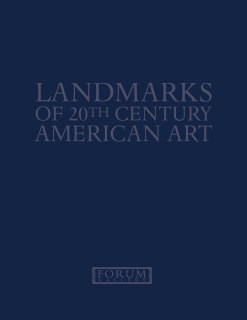 Landmarks of 20th Century American Art