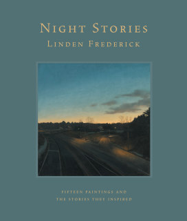 LINDEN FREDERICK: NIGHT STORIES