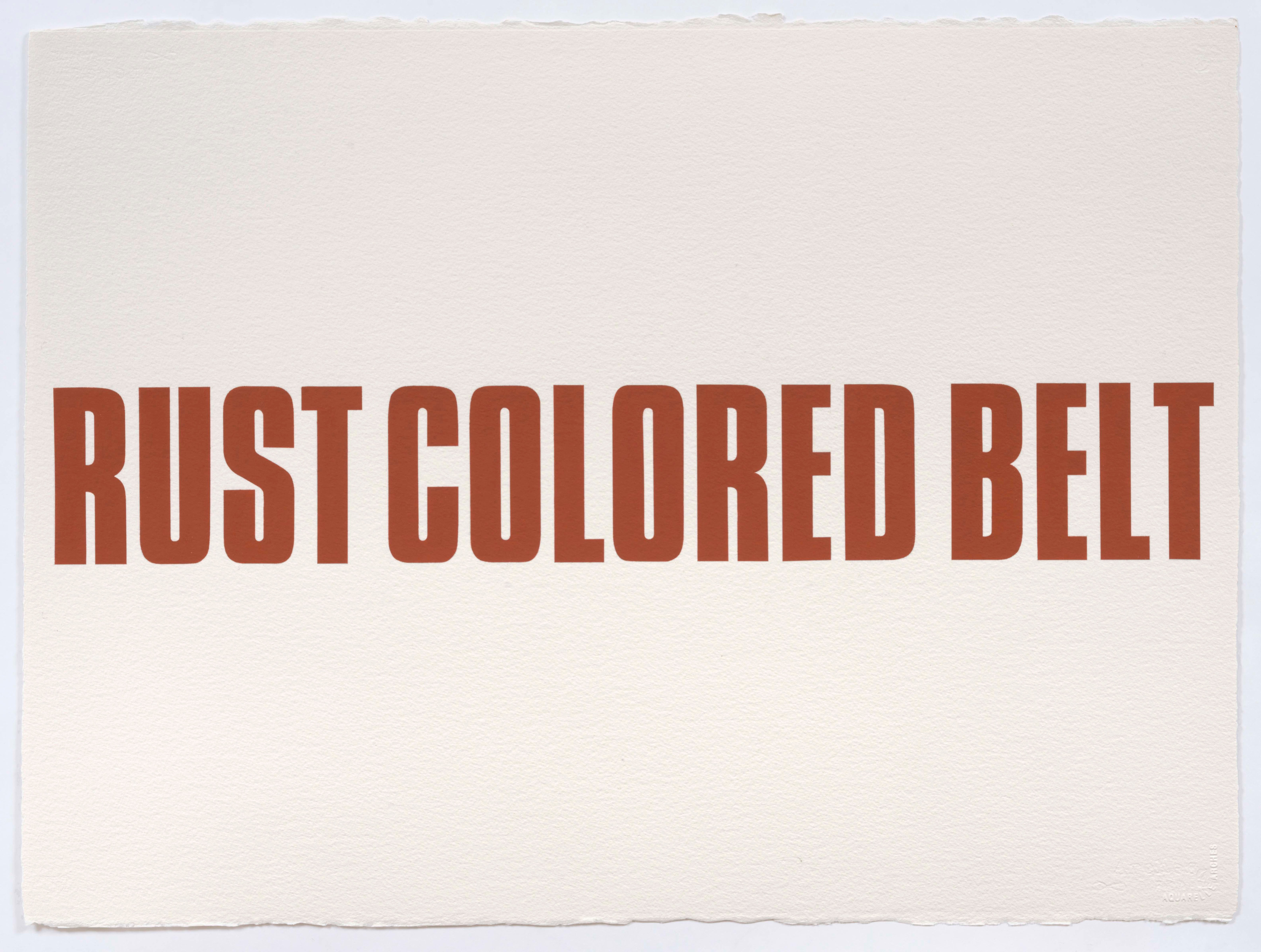 Rust Colored Belt, 2014