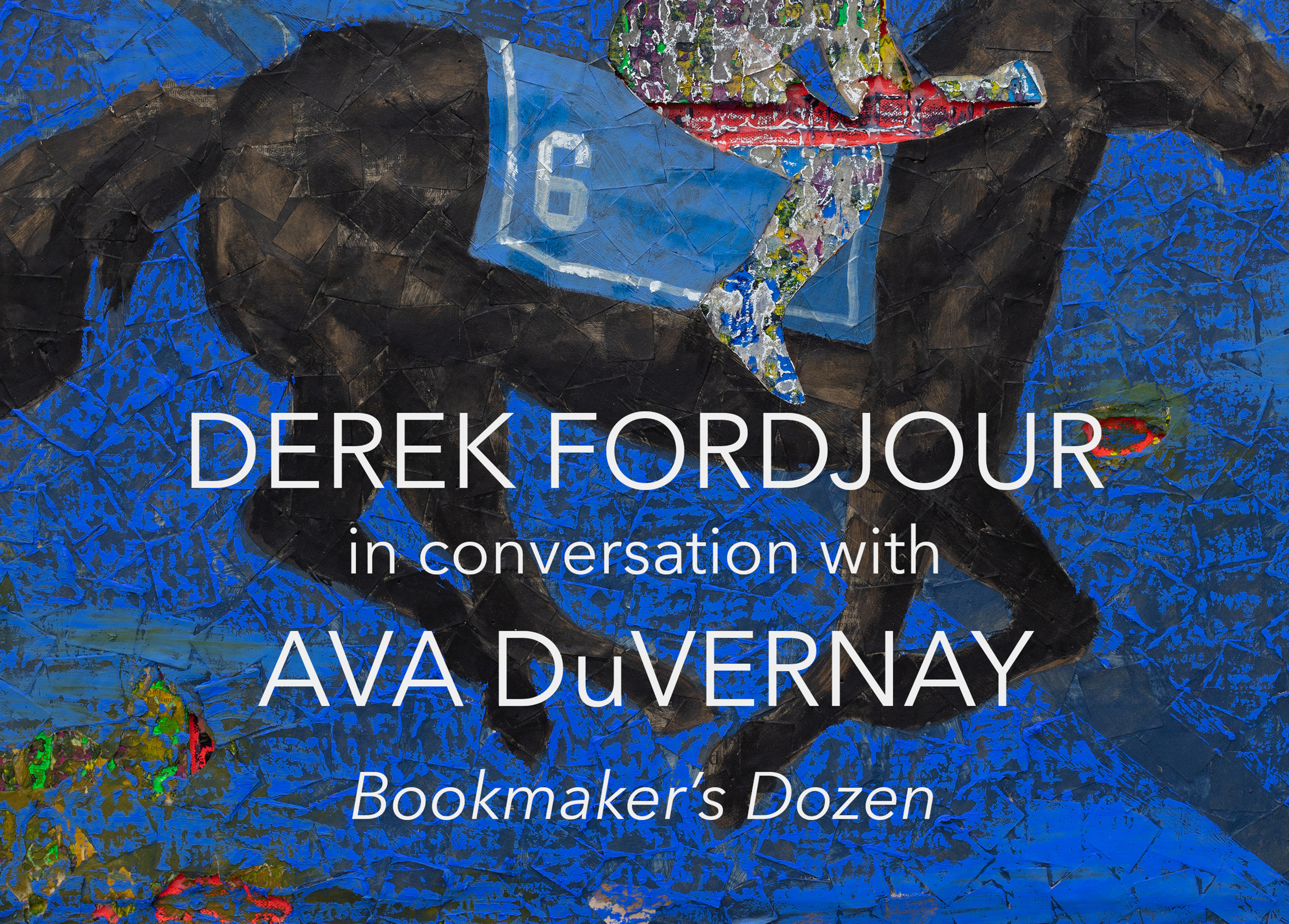 Derek Fordjour: In Conversation with Ava DuVernay - Bookmaker's Dozen - Viewing Room - David Kordansky Gallery