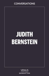 Conversations: Judith Bernstein