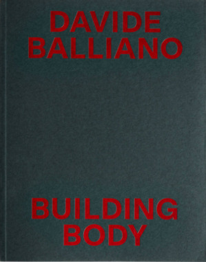Davide Balliano, Building Body