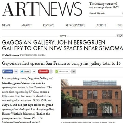 Gagosian Gallery, John Berggruen Gallery to Open New Spaces Near SFMOMA