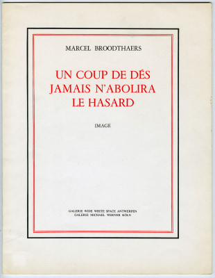 Marcel Broodthaers &quot;Un Coup de D&eacute;s jamais n`abolira le Hasard&quot;, 1969